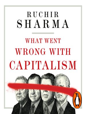 cover image of What Went Wrong With Capitalism